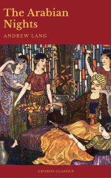 The Arabian Nights (Active TOC)(Cronos Classics) - Andrew Lang 