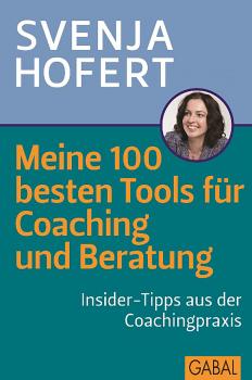 Meine 100 besten Tools fÃ¼r Coaching und Beratung - Svenja  Hofert Dein Business