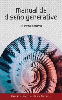 Manual de diseÃ±o generativo - Umberto  Roncoroni Osio 