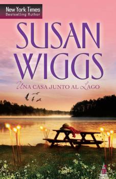 Una casa junto al lago - Susan Wiggs Top Novel