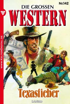 Die groÃŸen Western 142 - R.S. Stone Die groÃŸen Western