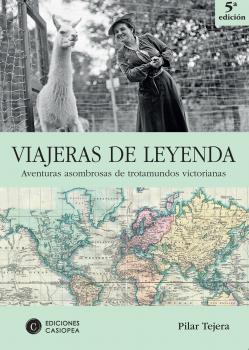 Viajeras de leyenda - Pilar Tejera Osuna Victorianas