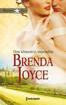 Una atracciÃ³n imposible - Brenda Joyce Romantic Stars