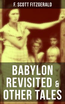 BABYLON REVISITED & OTHER TALES - Ð¤Ñ€ÑÐ½ÑÐ¸Ñ Ð¡ÐºÐ¾Ñ‚Ñ‚ Ð¤Ð¸Ñ†Ð´Ð¶ÐµÑ€Ð°Ð»ÑŒÐ´ 