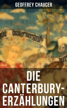 Die Canterbury-ErzÃ¤hlungen - Geoffrey Chaucer 