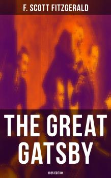 THE GREAT GATSBY (1925 Edition) - Ð¤Ñ€ÑÐ½ÑÐ¸Ñ Ð¡ÐºÐ¾Ñ‚Ñ‚ Ð¤Ð¸Ñ†Ð´Ð¶ÐµÑ€Ð°Ð»ÑŒÐ´ 