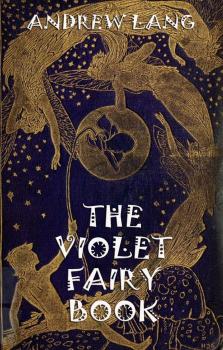 The Violet Fairy Book - Andrew Lang 