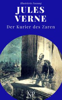 Michael Strogoff - Der Kurier des Zaren - Жюль Верн Jules Verne bei Null Papier
