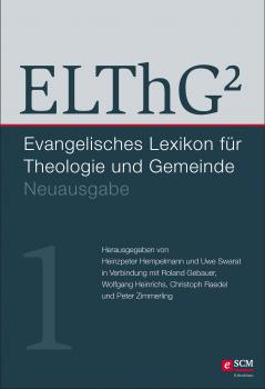 ELThG² - Band 1 - Отсутствует Evangelisches Lexikon für Theologie und Gemeinde