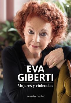 Mujeres y violencias - Eva Giberti Perfiles
