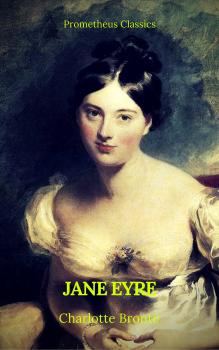 Jane Eyre (Prometheus Classics)(Italian Edition) - Шарлотта Бронте 