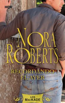 Recordando el ayer - Nora Roberts Nora Roberts