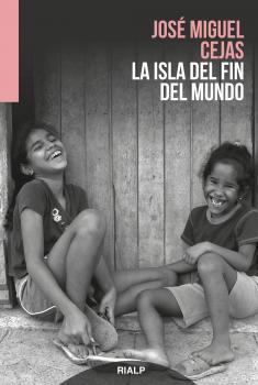 La isla del fin del mundo - Jose Miguel  Cejas Narraciones y Novelas