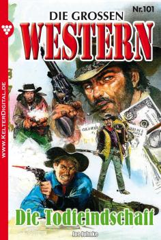 Die großen Western 101 - Joe Juhnke Die großen Western