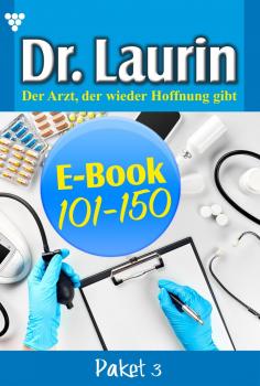 Dr. Laurin Paket 3 – Arztroman - Patricia Vandenberg Dr. Laurin