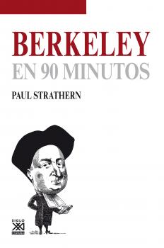 Berkeley en 90 minutos -  Paul Strathern En 90 minutos