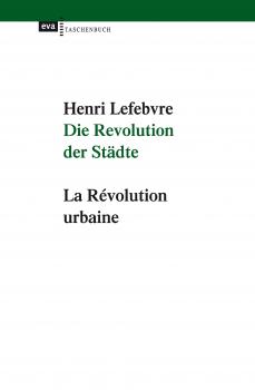Die Revolution der Städte - Henri  Lefebvre eva taschenbuch