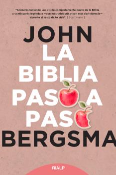 La Biblia paso a paso - John Bergsma Fuera de Colección