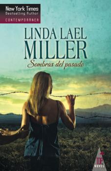 Sombras del pasado - Linda Lael Miller Top Novel
