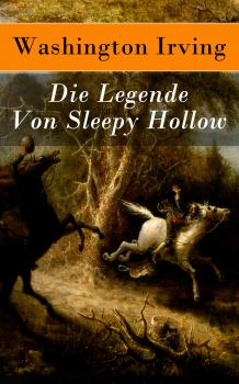 Die Legende Von Sleepy Hollow - Вашингтон Ирвинг 