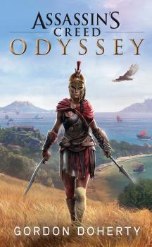 Assassin's Creed Origins: Odyssey - Roman zum Game - Oliver  Bowden Assassin's Creed