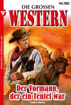 Die großen Western 180 - Frank Callahan Die großen Western