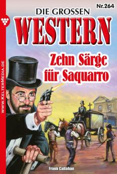 Die großen Western 264 - Frank Callahan Die großen Western