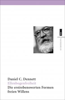 Ellenbogenfreiheit - Daniel C. Dennett eva taschenbuch