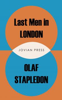 Last Men in London - Olaf Stapledon 
