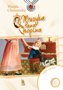 Muzyka Pana Chopina - Wanda Chotomska Nieprzeciętni