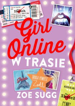 Girl Online w trasie - Zoe Sugg 