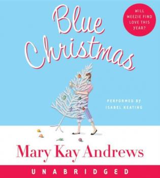 Blue Christmas - Mary Kay Andrews 