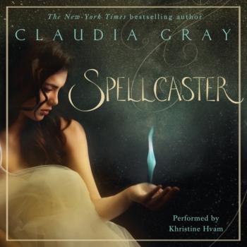 Spellcaster - Claudia  Gray Spellcaster