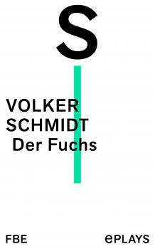 Der Fuchs - Volker Schmidt 