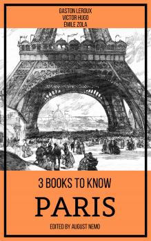 3 books to know Paris - Гастон Леру 3 books to know