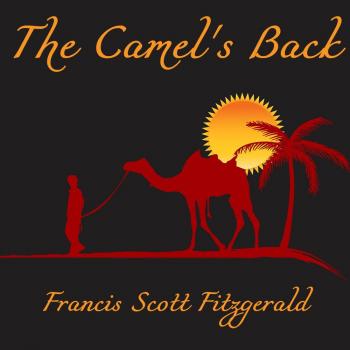The Camel's Back - Фрэнсис Скотт Фицджеральд 