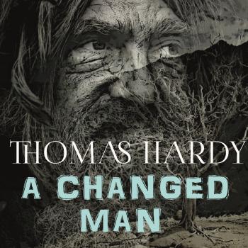 A Changed Man - Томас Харди 