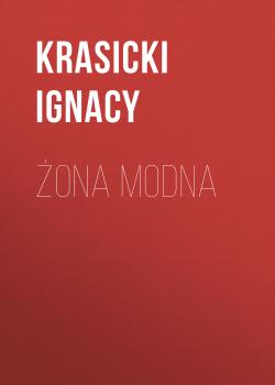 Żona modna - Ignacy Krasicki 