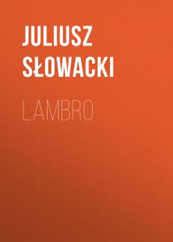 Lambro - Juliusz Słowacki 