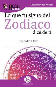 GuíaBurros Lo que tu signo del zodiaco dice de ti - Brighid De Fez 