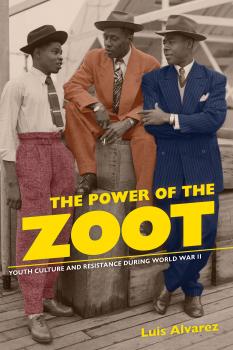 The Power of the Zoot - Luis Fernando arean Alvarez American Crossroads