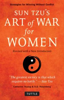 Sun Tzu's Art of War for Women - Catherine Huang 