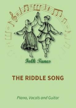 The Riddle Song - traditional 