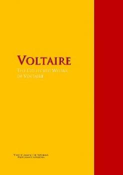 The Collected Works of Voltaire - Voltaire 