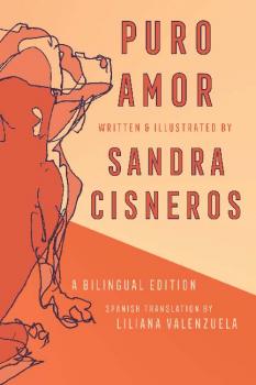 Puro Amor - Sandra  Cisneros Quarternote Chapbook Series