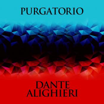 Purgatorio - The Divine Comedy, Book 2 (Unabridged) - Данте Алигьери 