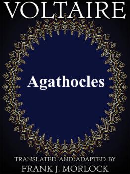 Agathocles - Voltaire 