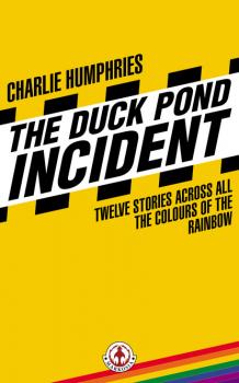 The Duck Pond Incident - Charlie Humphries 