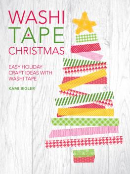Washi Tape Christmas - Kami Bigler 