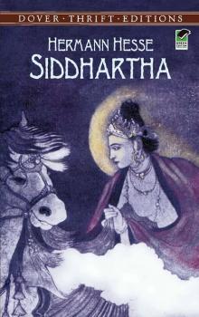 Siddhartha - Герман Гессе Dover Thrift Editions